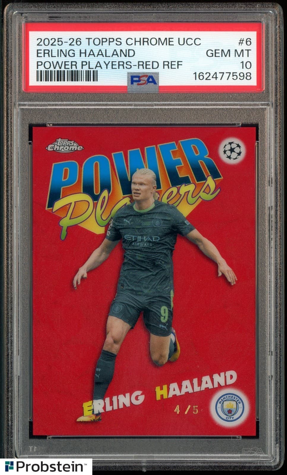 2025-26 Topps Chrome UCC Soccer Power Players Red #6 Erlin Haaland 4/5 PSA 10