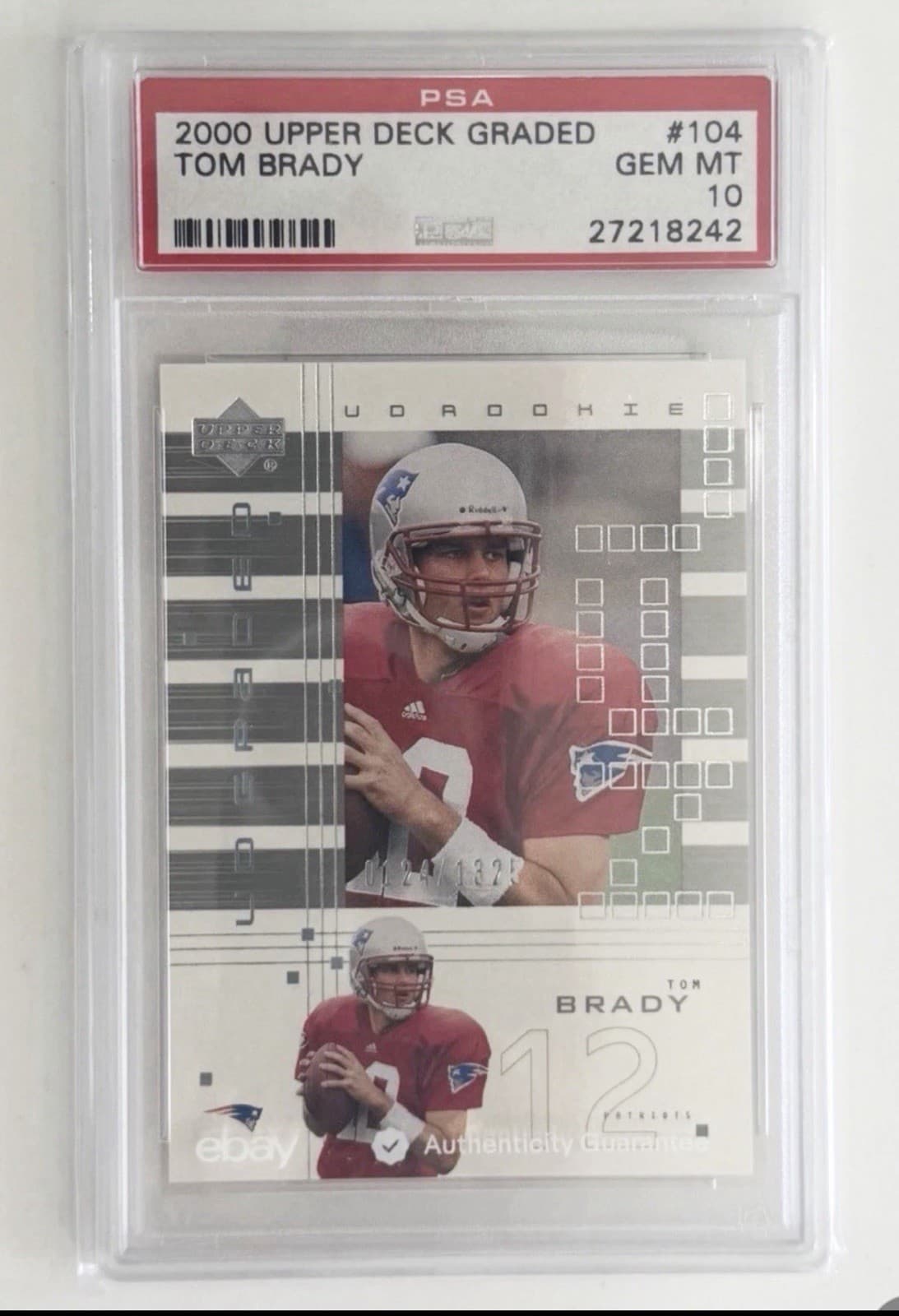 Upper Deck 2000 UD Graded Tom Brady #104 RC Patriots PSA 10 GEM MT /1325