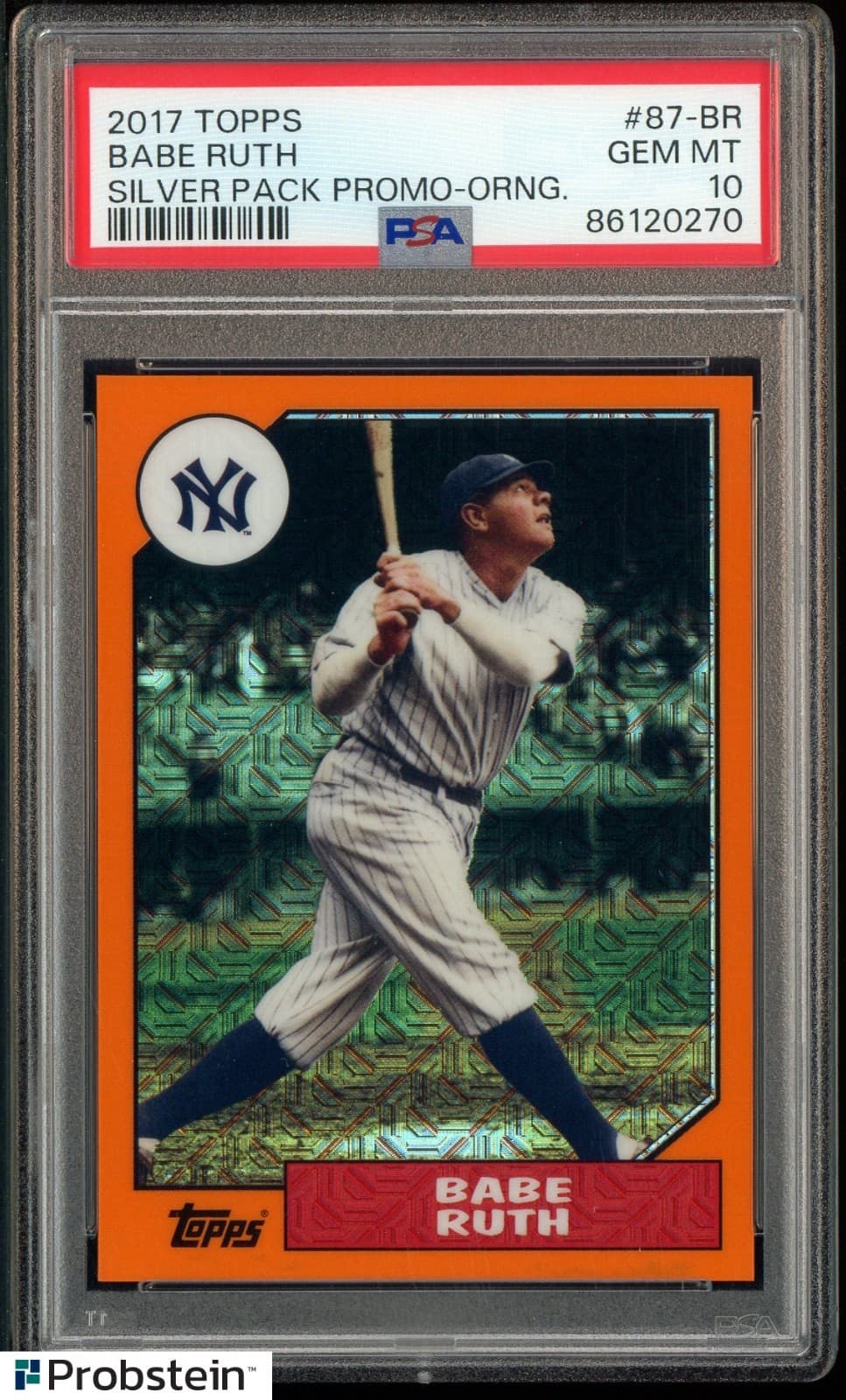 2017 Topps Chrome Silver Pack Orange Babe Ruth Yankees HOF 18/99 PSA 10 POP 4