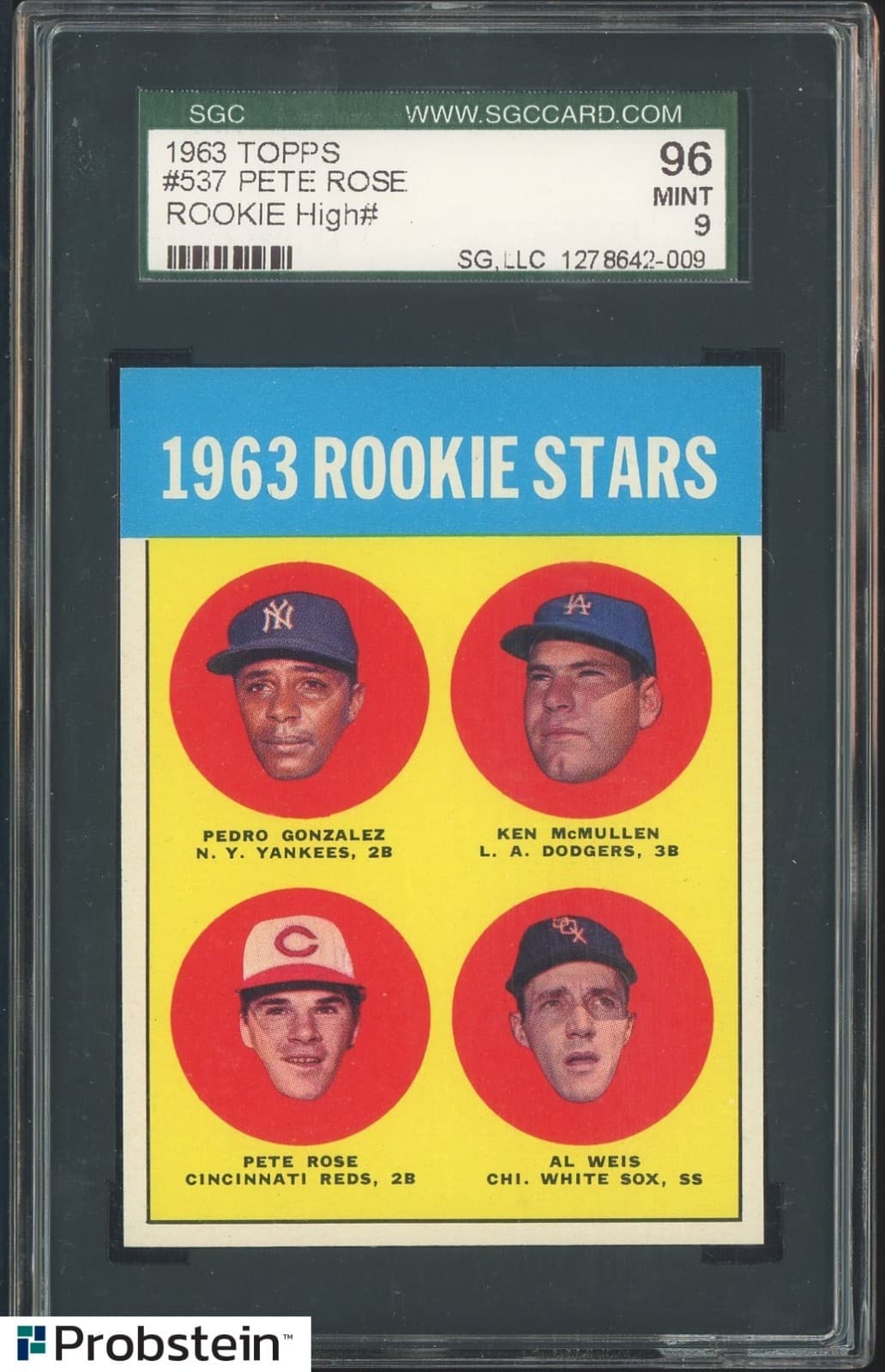 Super High End 1963 Topps #537 Pete Rose RC Rookie SGC 96 Mint 9
