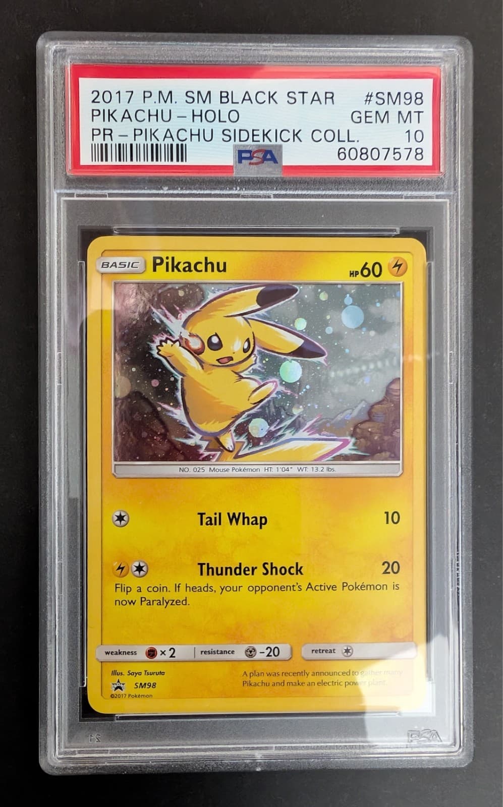 2017 POKEMON SM BLACK STAR PROMO PIKACHU SIDEKICK COLL #SM98 PIKACHU-HOLO PSA 10