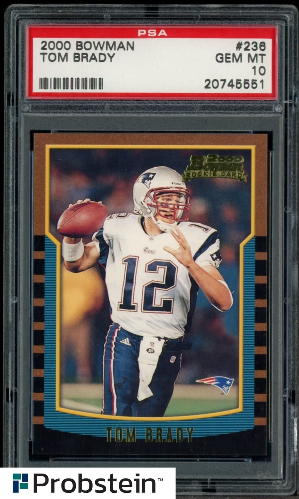 2000 Bowman #236 Tom Brady New England Patriots RC Rookie PSA 10 GEM MINT