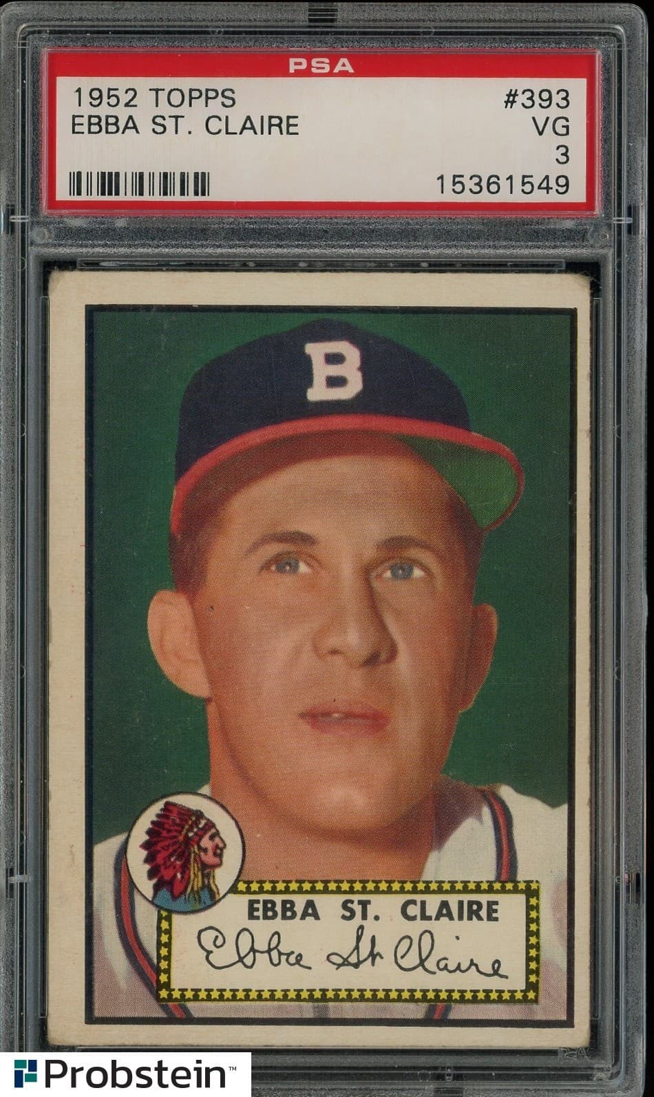 1952 Topps #393 Ebba St. Claire Boston Braves PSA 3 VG HIGH NUMBER