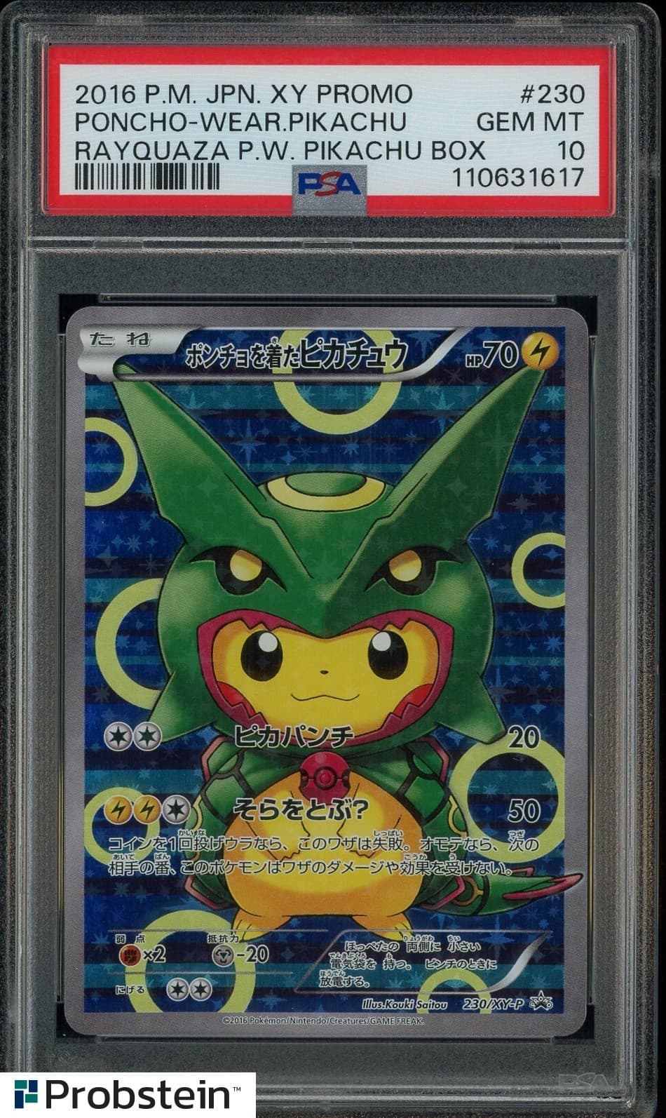 2016 Pokemon Japanese XY Promo Rayquaza #230 Poncho Wearing Pikachu PSA 10