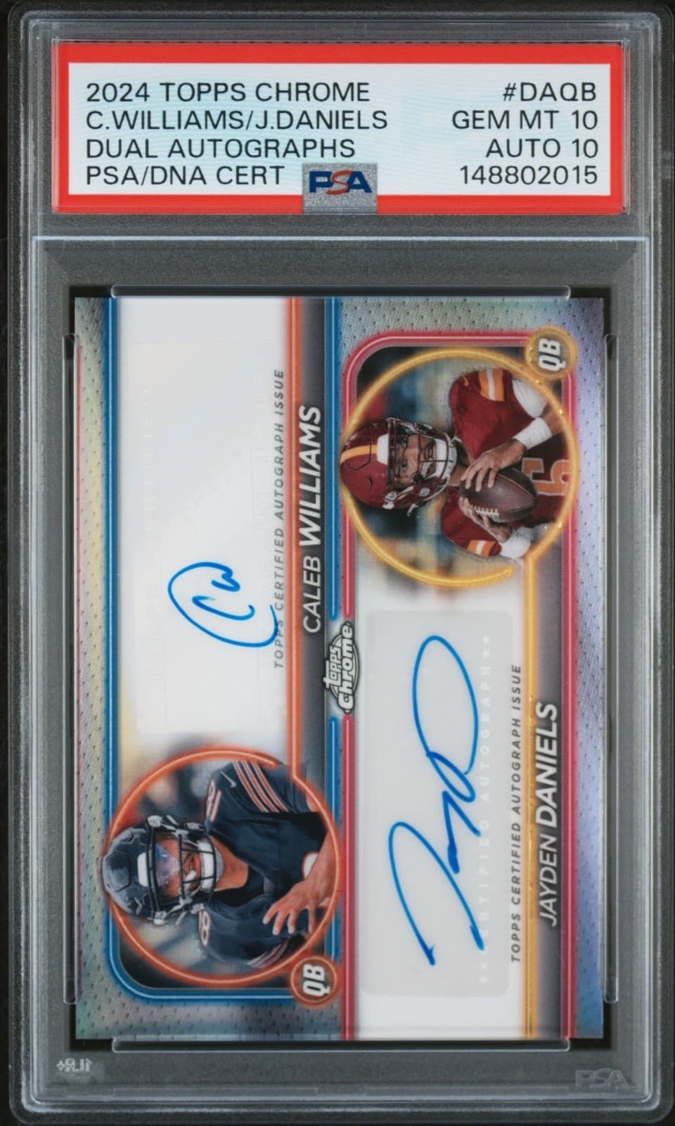 2024 Topps Chrome Caleb Williams Jayden Daniels Dual Auto #DA-QB PSA 10/10 Gem
