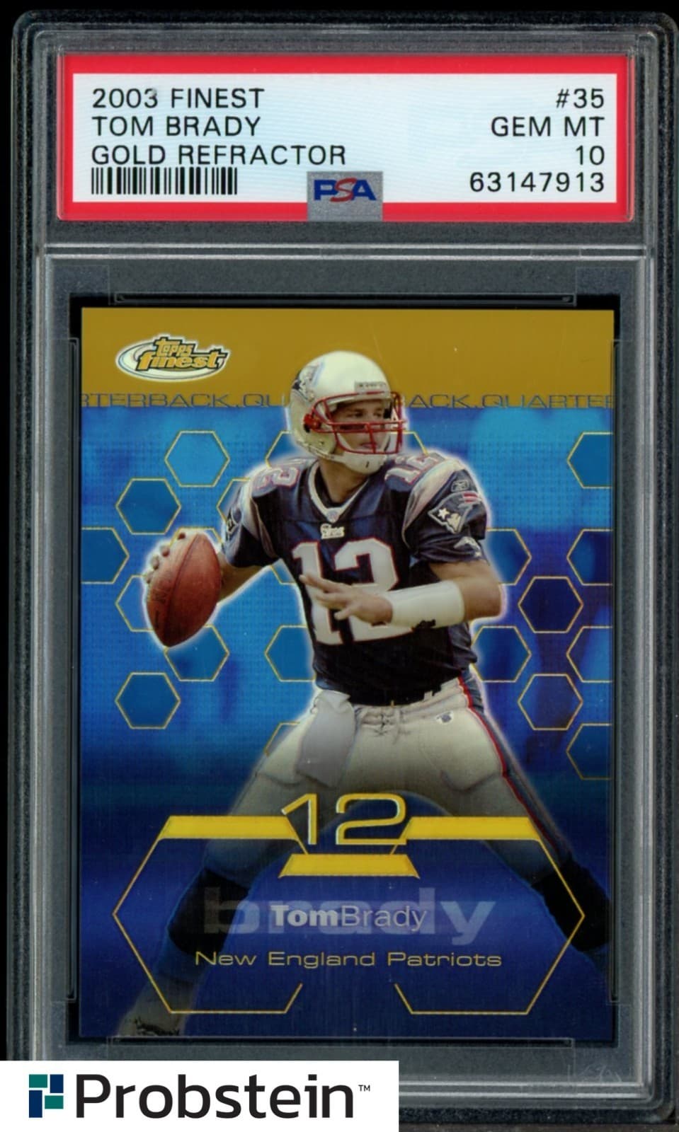 2003 Topps Finest Gold Refractor #35 Tom Brady New England Patriots 5/50 PSA 10