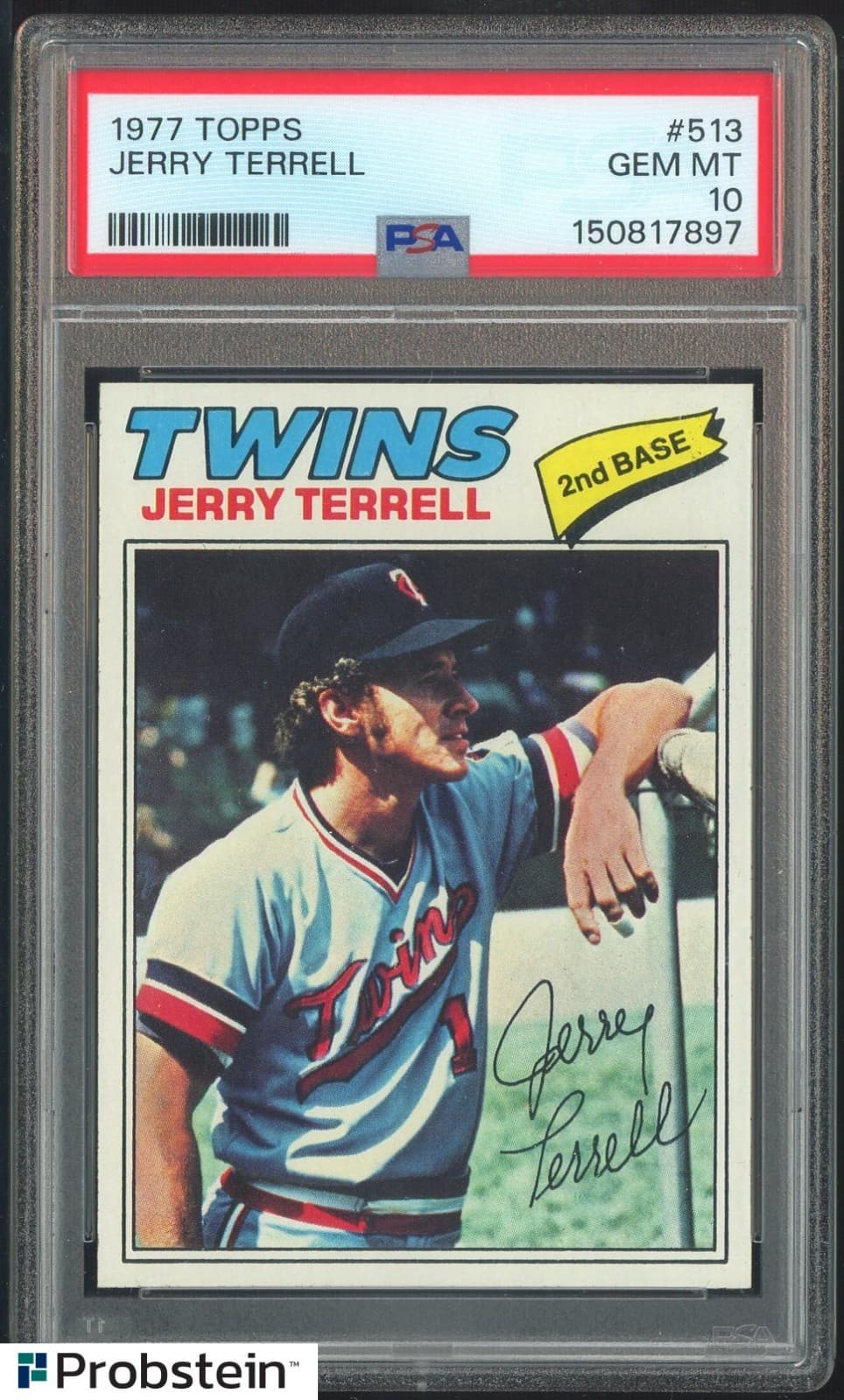 1977 Topps #513 Jerry Terrell Minnesota Twins PSA 10 Gem Mint