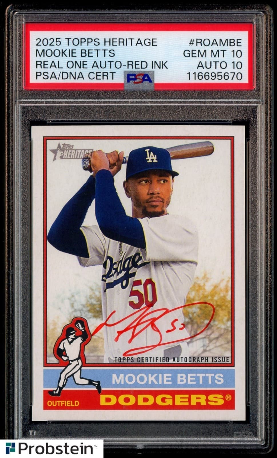 2025 Topps Heritage #ROAMBE Mookie Betts Real One Red Ink 34/76 PSA 10 AUTO 10