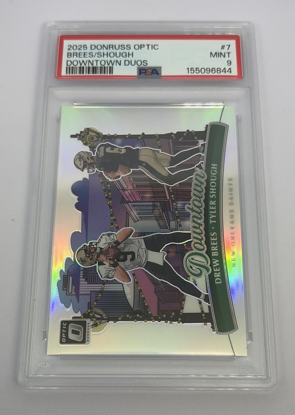 2025 Panini Donruss Optic - Downtown Duos Drew Brees, Tyler Shough #7 (RC)