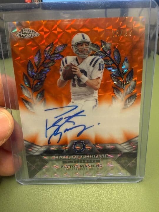 PEYTON MANNING 2025 TOPPS CHROME HALL OF CHROME AUTO ORANGE /25 #HOCA-PM