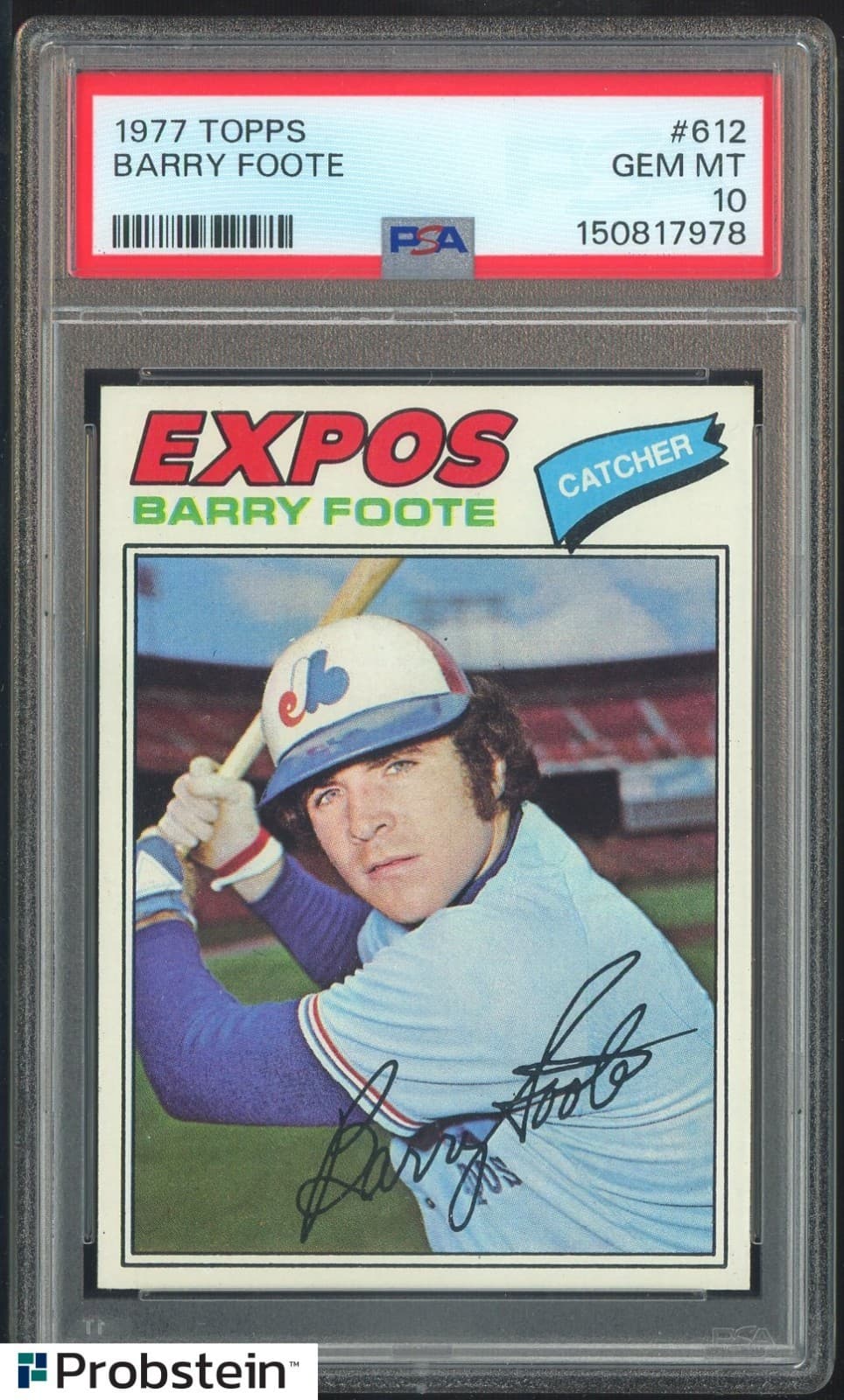 1977 Topps #612 Barry Foote Montreal Expos PSA 10 Gem Mint